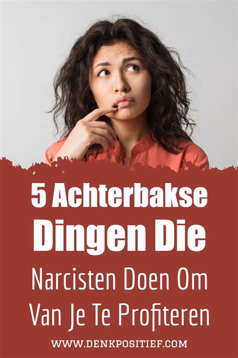 5 Achterbakse Dingen Die Narcisten Doen Om Van Je。